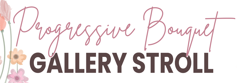 Park City Gallery Association - Progressive Bouquet Gallery Stroll